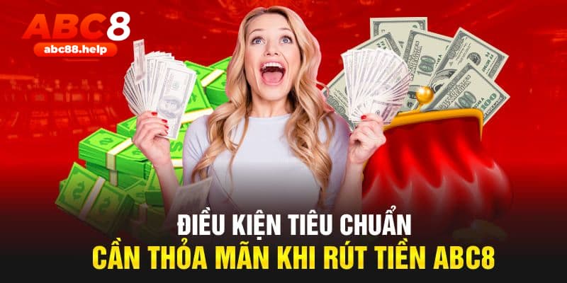 Người chơi đảm bảo các điều kiện trước khi rút tiền